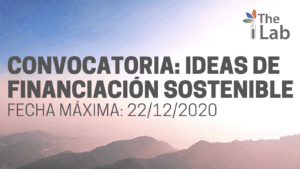 Convocatoria de ideas de financiación sostenible